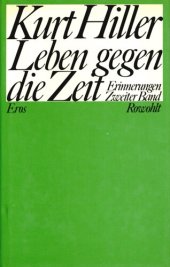 book Leben gegen die Zeit : Erinnerungen Zweiter Band : Eros