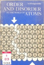 book Order and Disorder in the World of Atoms