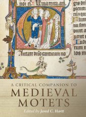 book A Critical Companion to Medieval Motets