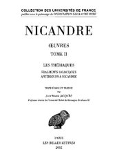 book Nicandre: Œuvres. Tome II: Les Thériaques. Fragments iologiques antérieurs à Nicandre