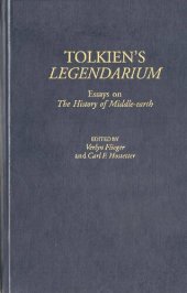 book Tolkien's legendarium: essays on The history of Middle-earth /