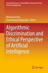 book Algorithmic Discrimination and Ethical Perspective of Artificial Intelligence