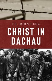 book Christ in Dachau