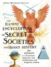 book The Element Encyclopedia of Secret Societies