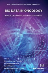 book Big Data in Oncology: Impact, Challenges, and Risk Assessment