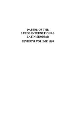 book Papers of the Leeds International Latin Seminar, vol. 7: Roman poetry and prose, Greek rhetoric and poetry