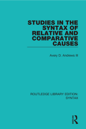 book Studies in the Syntax of Relative and Comparative Causes