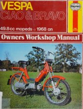 book Haynes Vespa Ciao and Bravo Owners Workshop Manual