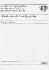 book „Bolschewigenzija" und Perestrojka