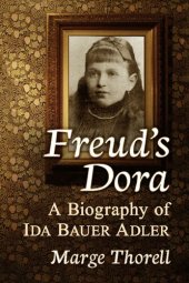 book Freud's Dora: A Biography of Ida Bauer Adler