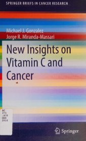 book New Insights on Vitamin C and Cancer (SpringerBriefs in Cancer Research)