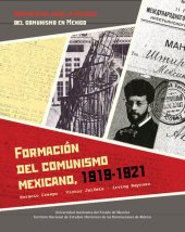 book Formación del comunismo mexicano, 1919-1921