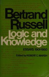 book Logic and Knowledge: Essays 1901-1950