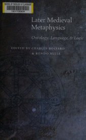 book Later Medieval Metaphysics: Ontology, Language and Logic