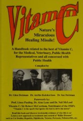 book Vitamin C : Nature's Miraculous Healing Missile