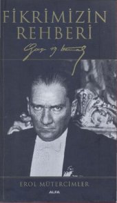 book Fikrimizin Rehberi Gazi Mustafa Kemal Atatürk