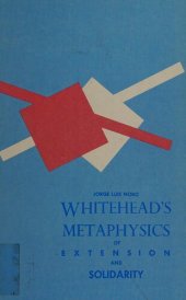 book Whitehead's Metaphysics of Extension and Solidarity