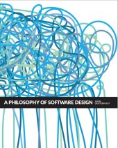 book A Philosophy of Software Design, 2nd Edition