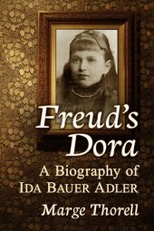 book Freud's Dora: A Biography of Ida Bauer Adler