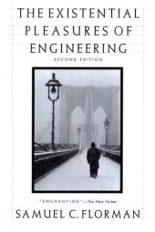 book The Existential Pleasures of Engineering