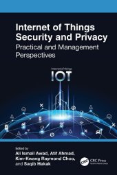 book Internet of Things Security and Privacy: Practical and Management Perspectives