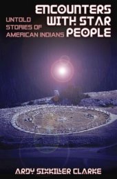 book ENCOUNTERS WITH STAR PEOPLE: Untold Stories of American Indians