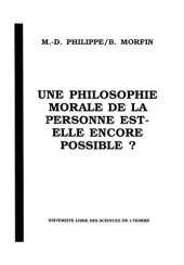 book Cours ULSH - 1982-1983 - Une philosophie morale de la personne est-elle encore possible ?