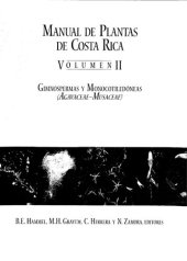 book Manual de Plantas de Costa Rica, Volumen II: Gimnospermas y Monocotiledoneas (Agavaceae-Musaceae)