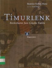 book Timurlenk Bozkırların Son Göçebe Fatihi