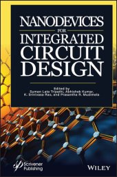 book Nanodevices for Integrated Circuit Design : Nanodevices for Integrated Circuit Design