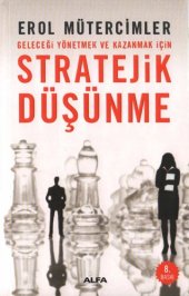 book Geleceği Yönetmek ve Kazanmak İçin Stratejik Düşünme