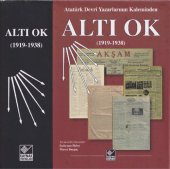 book Atatürk Devri Yazarlarının Kaleminden Altı Ok