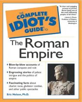 book The Complete Idiot's Guide to the Roman Empire