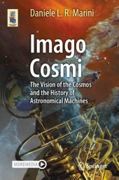 book Imago Cosmi : The Vision of the Cosmos and the History of Astronomical Machines
