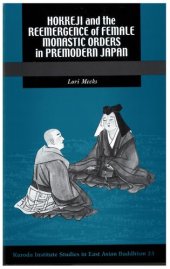 book Hokkeji and the Reemergence of Female Monastic Orders in Premodern Japan