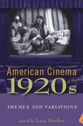 book American cinema of the 1920s: themes and variations