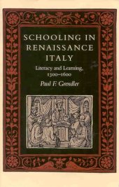 book Schooling in Renaissance Italy: literacy and learning, 1300-1600