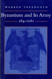 book Byzantium and its army, 284-1081