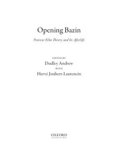 book Opening Bazin: postwar film theory and its afterlife