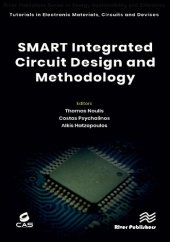 book SMART Integrated Circuit Design and Methodology (River Publishers Series in Tutorials in Electronic Materials, Circuits, and Devices)