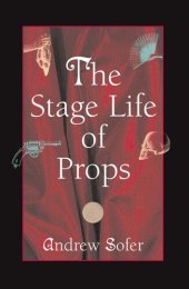 book The stage life of props