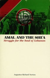 book Amal and the Shia : struggle for the soul of Lebanon