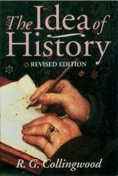 book The idea of history: with lectures 1926-1928