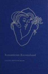 book Romanticism reconsidered: selected papers from the English Institute