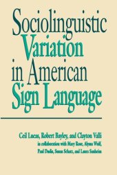 book Sociolinguistic Variation in American Sign Language