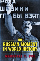 book The Russian moment in world history