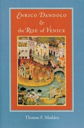 book Enrico Dandolo & the rise of Venice