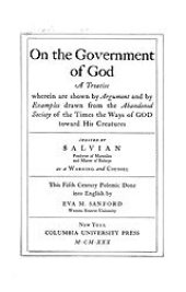 book On the government of God: a treatise wherein are shown by argument and by examples drawn from the abandoned society of the times the ways of God toward His creatures