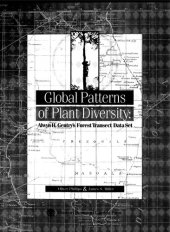 book Global Patterns of Plant Diversity: Alwyn H. Gentry's Forest Transect Data Set (Monographs in Systematic Botany from the Missouri Botanical Garden)