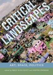 book Critical landscapes: art, space, politics